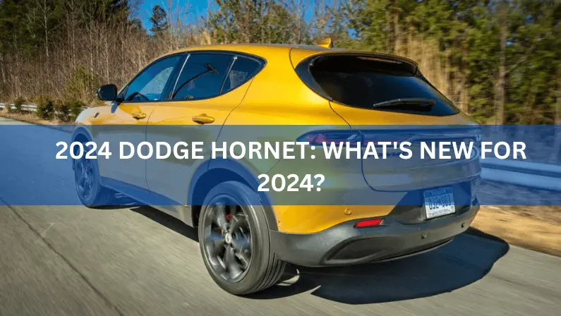 Yellow Dodge Hornet SUV driving on a forest road with text reading '2024 Dodge Hornet: What's New for 2024?