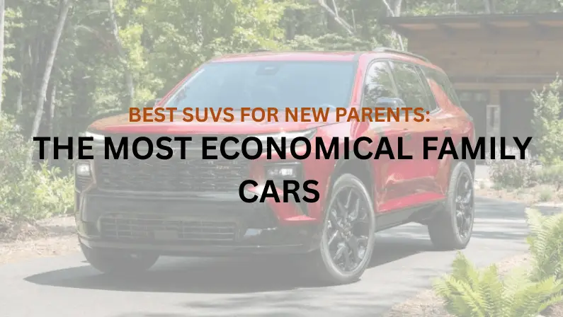 Red SUV driving on a forest road with text overlay reading "Best SUVs for New Parents: The Most Economical Family Cars."